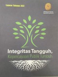 Intregritas Tangguh,Kepercayaan Publik Tumbuh
